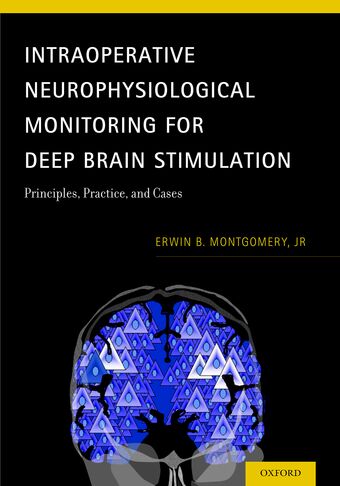 Intraoperative Neurophysiological Monitoring for Deep Brain Stimulation book cover