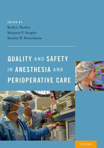 Quality and Safety in Anesthesia and Perioperative Care book cover