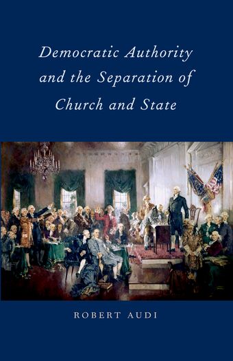 Democratic Authority and the Separation of Church and State book cover