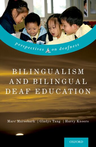 Bilingualism and Bilingual Deaf Education book cover