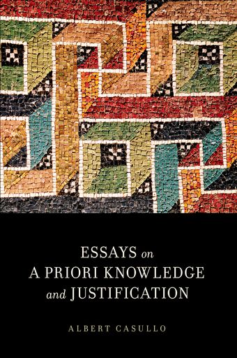 Essays on A Priori Knowledge and Justification book cover