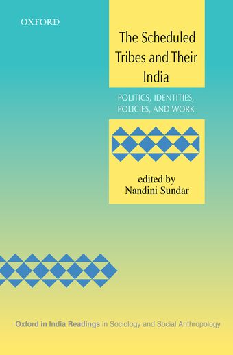 The Scheduled Tribes and Their India book cover