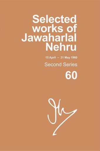 Selected Works of Jawaharlal Nehru Second series Vol 60 book cover