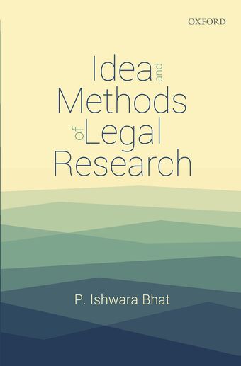 Idea and Methods of Legal Research book cover