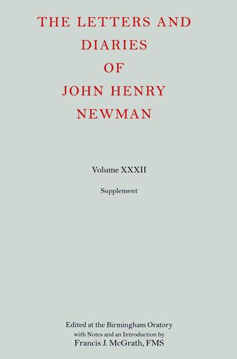 The Letters and Diaries of John Henry Newman: Volume XXXII book cover