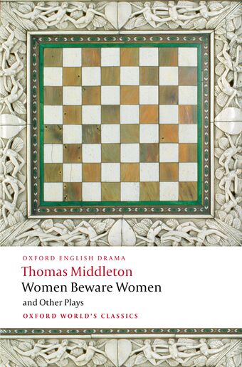 Women Beware Women, and Other Plays book cover