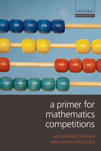 A Primer For Mathematics Competitions book cover