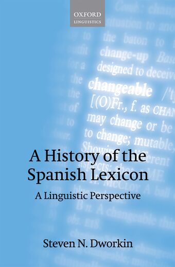 A History of the Spanish Lexicon book cover