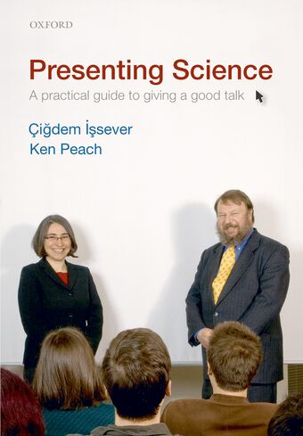 Presenting Science: A Practical Guide To Giving A Good Talk book cover