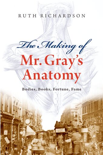 The Making of Mr. Gray's Anatomy book cover