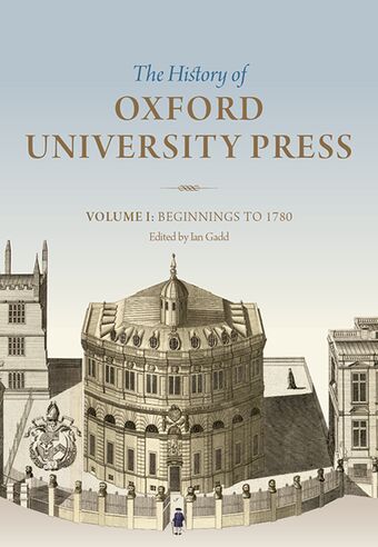 The History of Oxford University Press: Volume 1 book cover
