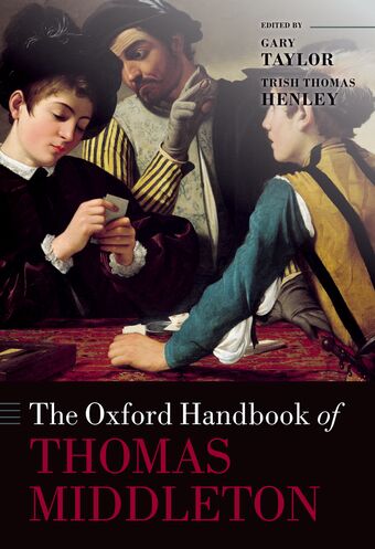 The Oxford Handbook of Thomas Middleton book cover