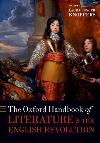 The Oxford Handbook of Literature and the English Revolution book cover