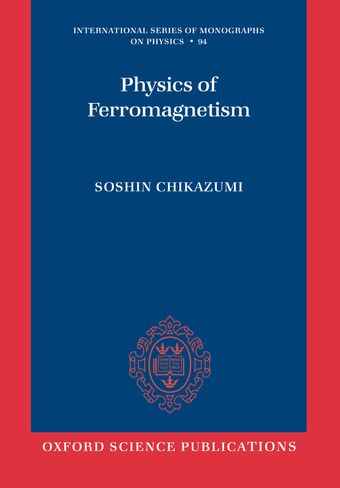 Physics of Ferromagnetism book cover