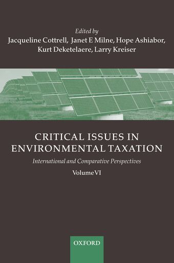 Critical Issues in Environmental Taxation Volume VI book cover