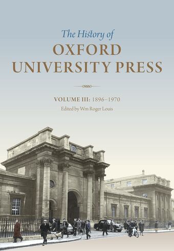 The History of Oxford University Press: Volume III, 1896 to 1970 book cover