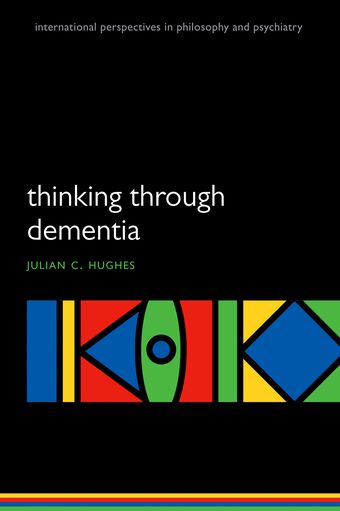 Thinking Through Dementia book cover