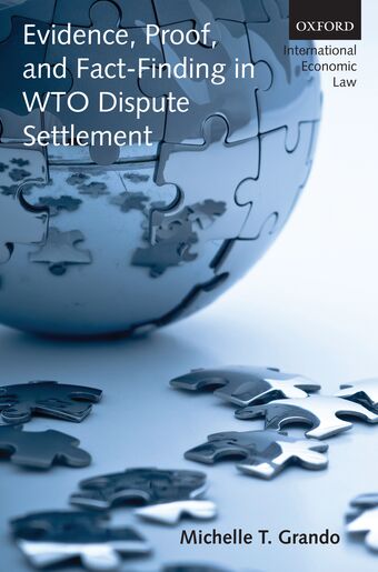 Evidence, Proof, and Fact-Finding in WTO Dispute Settlement book cover