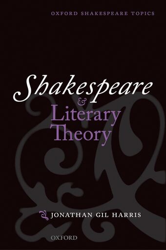 Shakespeare and Literary Theory book cover