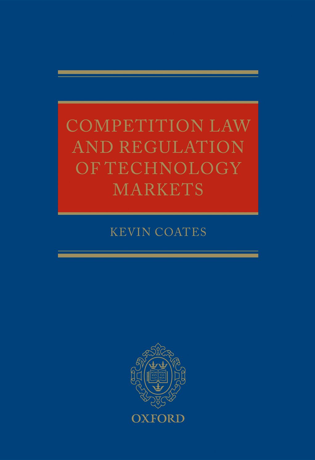 Competition Law and Regulation of Technology Markets book cover