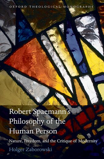 Robert Spaemann's Philosophy of the Human Person book cover