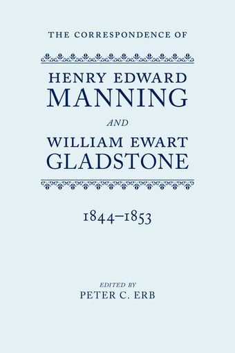 The Correspondence of Henry Edward Manning and William Ewart Gladstone book cover