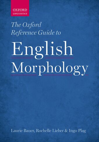 The Oxford Reference Guide to English Morphology book cover