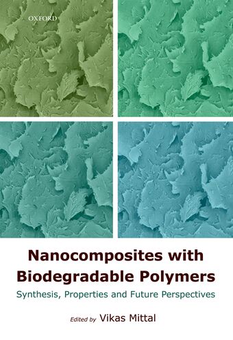 Nanocomposites with Biodegradable Polymers book cover