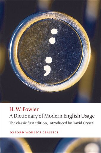 A Dictionary of Modern English Usage book cover