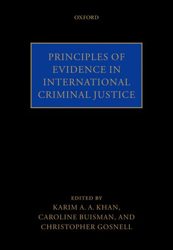 Principles of Evidence in International Criminal Justice book cover
