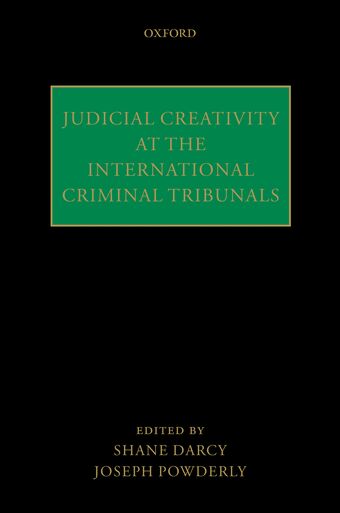 Judicial Creativity at the International Criminal Tribunals book cover