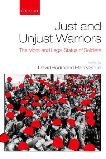 Just and Unjust Warriors book cover
