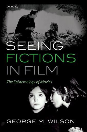 Seeing Fictions in Film book cover