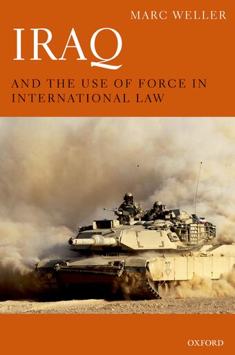 Iraq and the Use of Force in International Law book cover
