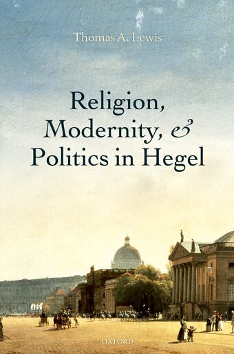Religion, Modernity, and Politics in Hegel book cover