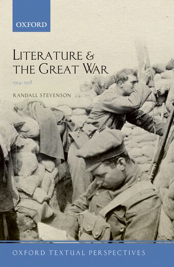 Literature and the Great War 1914-1918 book cover