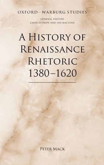A History of Renaissance Rhetoric 1380-1620 book cover