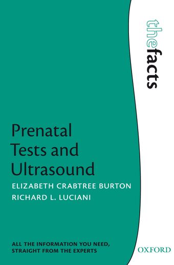 Ultrasound and Prenatal Tests: The Facts book cover