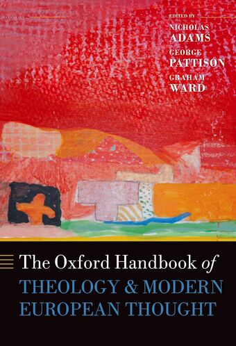 The Oxford Handbook of Theology and Modern European Thought book cover