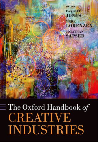 The Oxford Handbook of Creative Industries book cover