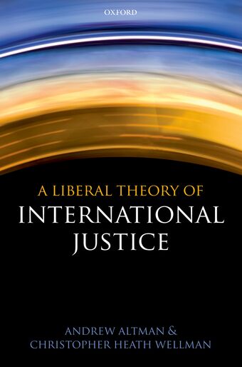A Liberal Theory of International Justice book cover