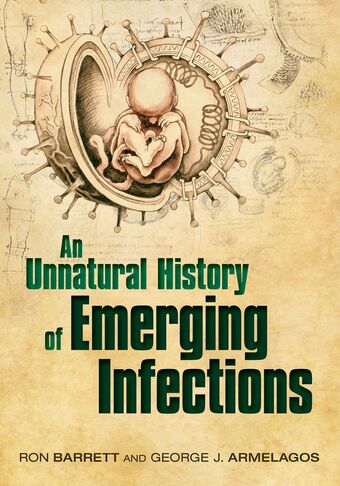 An Unnatural History of Emerging Infections book cover