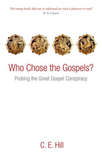 Who Chose the Gospels? book cover
