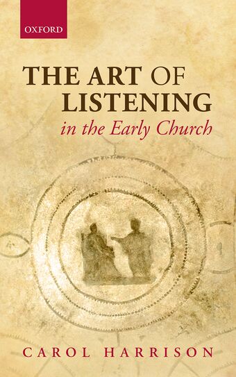 The Art of Listening in the Early Church book cover