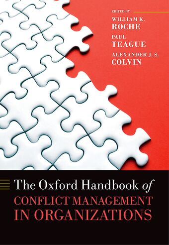 The Oxford Handbook of Conflict Management in Organizations book cover