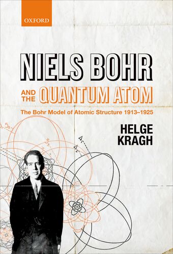 Niels Bohr and the Quantum Atom book cover