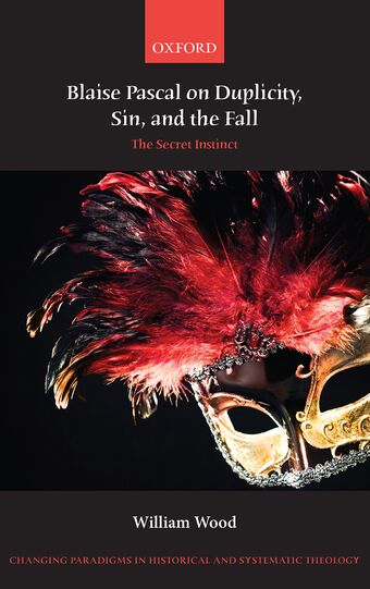 Blaise Pascal on Duplicity, Sin, and the Fall book cover