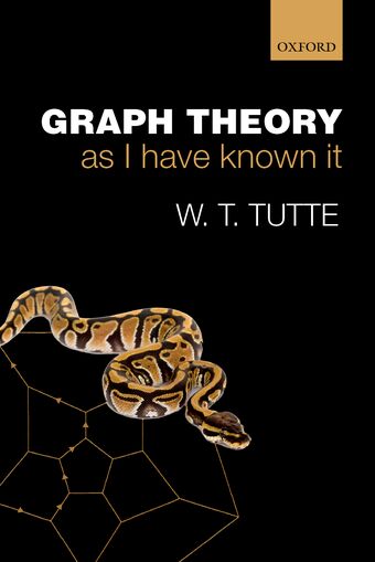 Graph Theory As I Have Known It book cover