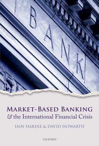 Market-Based Banking and the International Financial Crisis book cover