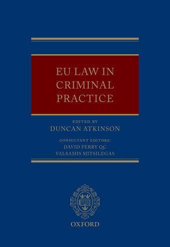 EU Law in Criminal Practice book cover